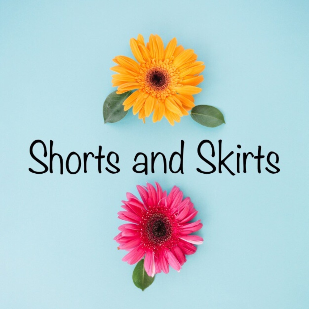 SHORTS AND SKIRTS